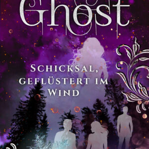 Ghost: Schicksal, geflüstert im Wind