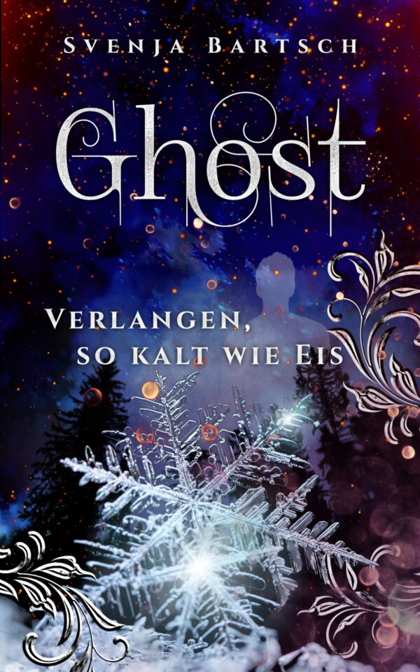 Ghost: Verlangen, so kalt wie Eis